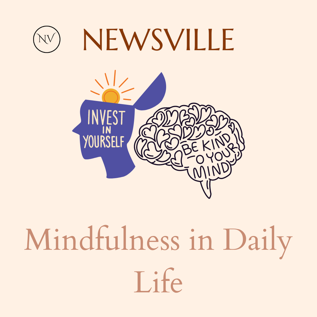 Mindfulness in Daily Life
