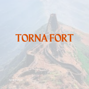 Torna Fort | The First Fort of the Maratha Empire